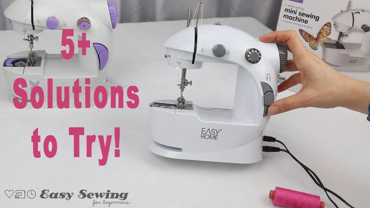 Why Mini Sewing Machine Not Stitching Embroidery Machine World